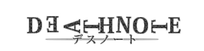 ＤＥＡＴＨＮＯＴＥ